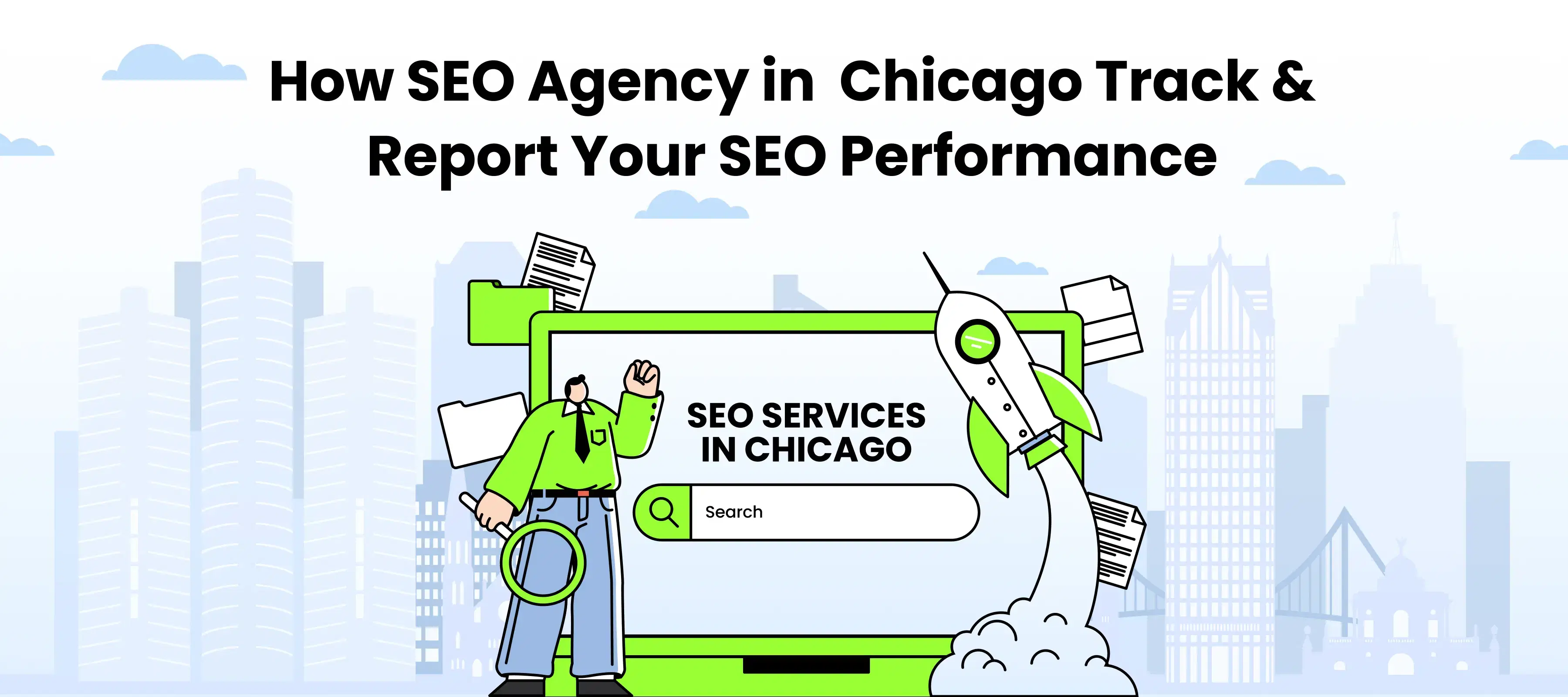 How A Chicago SEO Agency Tracks & Reports Your SEO Performance
